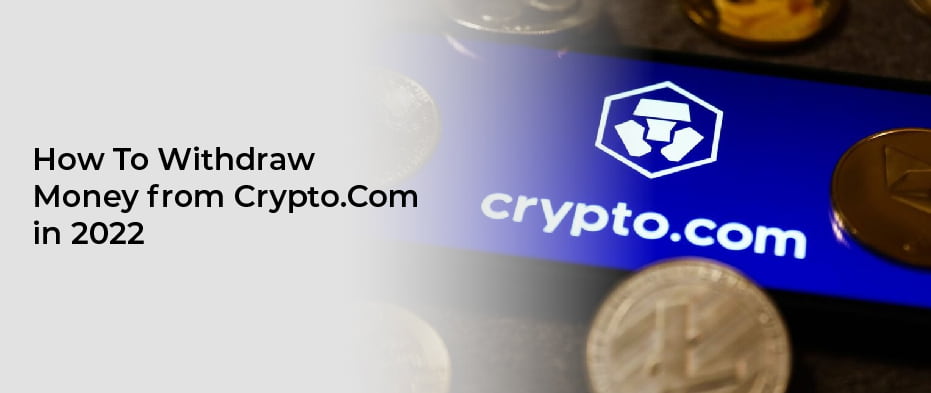 How To Withdraw Money from Crypto.Com